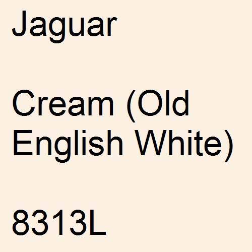 Jaguar, Cream (Old English White), 8313L.